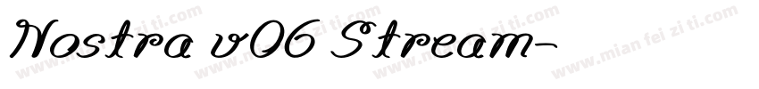 Nostra v06 Stream字体转换